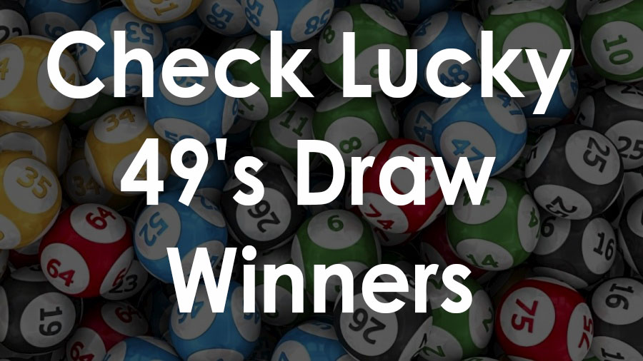 Check-Lucky-49s-Draw-Winner.jpg